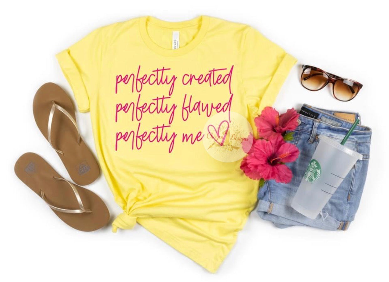 Perfectly Created, Perfectly Flawed, Perfectly Me – Chozen 1 Designs