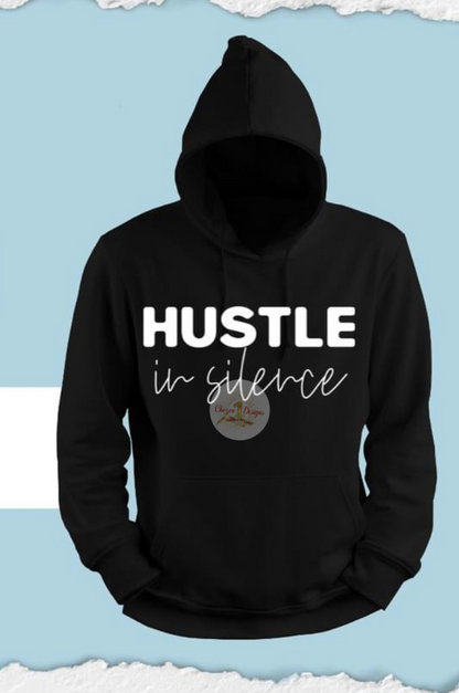 Hustle in Silence