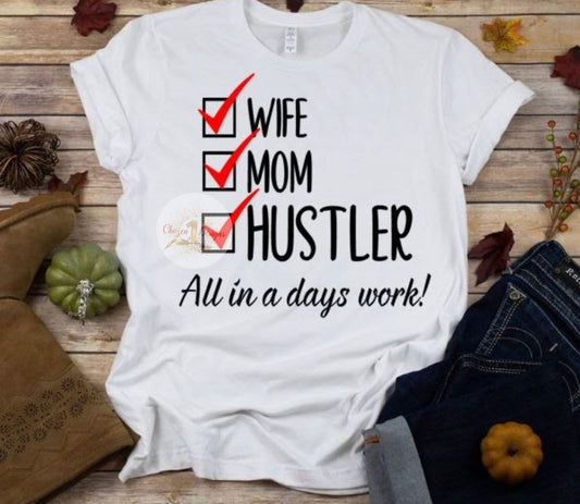 Wife, Mom, Hustler